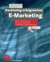 Nachhaltig erfolgreiches E-Marketing