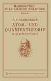 Atom- und Quantentheorie