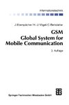 GSM Global System for Mobile Communication