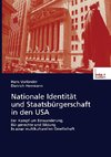 Nationale Identität und Staatsbürgerschaft in den USA