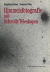 Himmelsfotografie mit Schmidt-Teleskopen