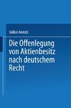 Die Offenlegung von Aktienbesitz nach deutschem Recht