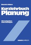 Kurzlehrbuch Planung