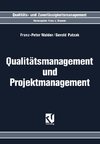 Qualitätsmanagement und Projektmanagement