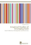 Empirical Studies of Unemployment