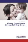 Women Empowerment through Self-Help-Groups