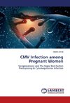 CMV Infection among Pregnant Women