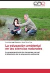 La educación ambiental en las ciencias naturales