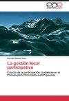 La gestión local participativa