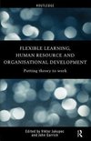 Garrick, J: Flexible Learning, Human Resource and Organisati