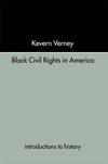 Verney, K: Black Civil Rights in America