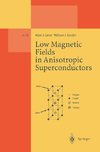 Low Magnetic Fields in Anisotropic Superconductors