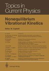 Nonequilibrium Vibrational Kinetics