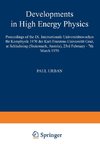 Developments in High Energy Physics