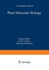 Plant Molecular Biology - A Laboratory Manual