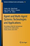 Agent and Multi-Agent Systems: Technologies and Applications