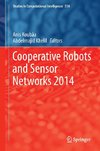 Cooperative Robots and Sensor Networks 2014