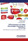 Effectiveness of Sales Promotion Practices in Retailing