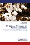 BT Cotton- An Impact on Farmer Livelihoods