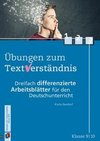 Übungen zum Textverständnis - Klasse 9/10