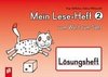 Mein Lese-Heft 2 - vom Wort zum Satz - Lösungsheft