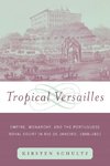 Tropical Versailles