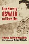 Mohrenschildt, G:  Lee Harvey Oswald as I Knew Him