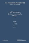 High-Temperature Ordered Intermetallic Alloys II