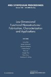 Low-Dimensional Functional Nanostructures Fabrication, Characterization and Applications