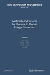 Materials and Devices for Thermal-To-Electric Energy Conversion