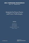 Materials for Future Fusion and Fission Technologies