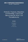 Materials, Processes, Integration and Reliability in Advanced Interconnects for Micro- And Nanoelectronics