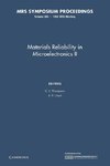 Materials Reliability in Microelectronics II