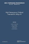 High-Temperature Ordered Intermetallic Alloys IX