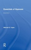 Essentials of Hypnosis