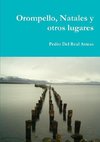 Orompello, Natales y otros lugares