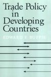 Trade Policy in Developing Countries