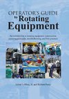 Operator's Guide to Rotating Equipment