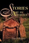 Stories by an Atheist