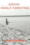 SURVIVING SINGLE PARENTING