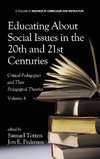 Educating about Social Issues in the 20th and 21st Centuries