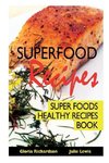 Superfood Recipes