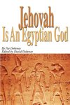 Jehovah is an Egyptian God