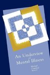 An Underview of Mental Illness