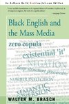 Black English and the Mass Media