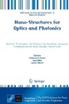 Nano-Structures for Optics and Photonics