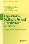 Approaches to Qualitative Research in Mathematics Education