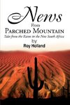 News from Parched Mountain