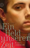 Ein Held unserer Zeit