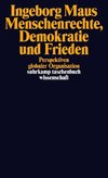 Menschenrechte, Demokratie und Frieden